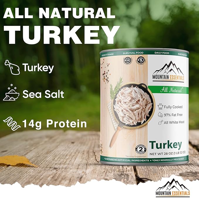 MOUNTAIN ESSENTIALS All Natural Canned Turkey 28 Oz – Fully Cooked, Ready to Eat White Meat – Pantry Staple for Daily Meals, Emergency, Survival & Camping – 5-Year Shelf Life – Made in USA – 6 Pack